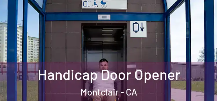 Handicap Door Opener Montclair - CA